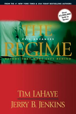 The Regime: Evil Advances - Tim Lahaye