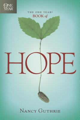 The One Year Book of Hope - Nancy Guthrie