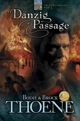 Coperta cărții 'Danzig Passage - Bodie Thoene'