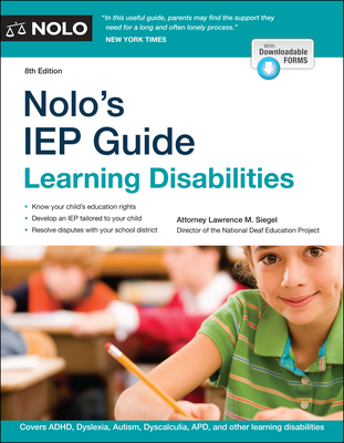 Nolo's IEP Guide: Learning Disabilities - Lawrence Siegel