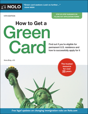 How to Get a Green Card - Ilona Bray