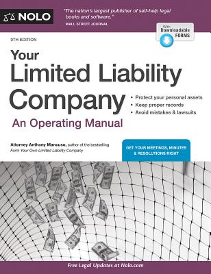Your Limited Liability Company: An Operating Manual - Anthony Mancuso
