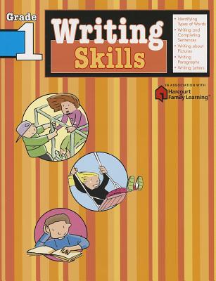 Writing Skills: Grade 1 (Flash Kids Harcourt Family Learning) - Flash Kids