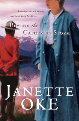 Beyond the Gathering Storm - Janette Oke