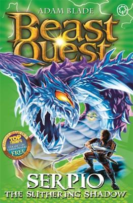 Beast Quest: 65: Serpio the Slithering Shadow - Adam Blade