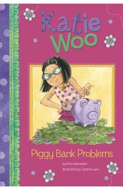 Poza produsului Piggy Bank Problems - Fran Manushkin