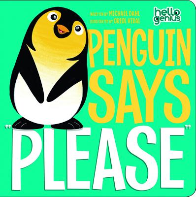 Penguin Says Please - Michael Dahl