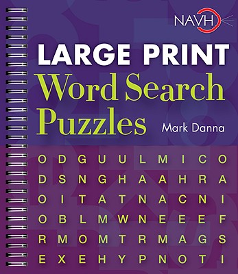 Large Print Word Search Puzzles - Mark Danna