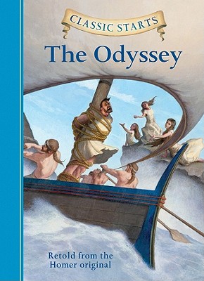 Classic Starts(r) the Odyssey - Homer