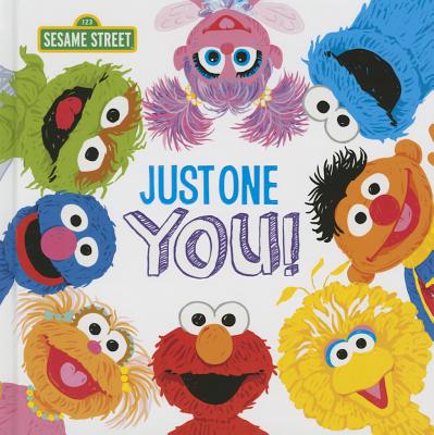 Just One You! - Sesame Workshop
