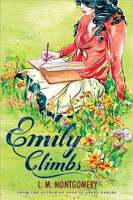 Emily Climbs - L. M. Montgomery