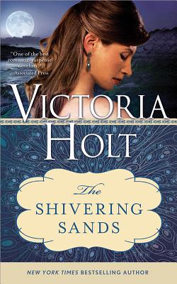 The Shivering Sands - Victoria Holt