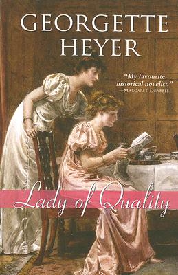 Lady of Quality - Georgette Heyer