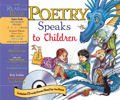 Poetry Speaks to Children [With CD] - Elise Paschen