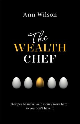 Wealth Chef - Ann Wilson