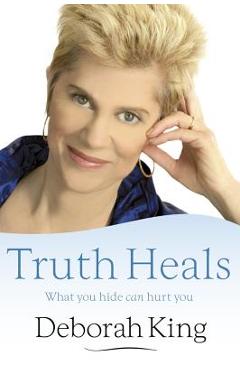 Poza produsului The Truth Heals - Deborah King