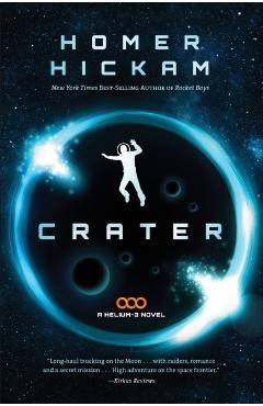 Crater - Homer Hickam