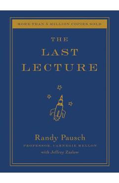 Poza produsului The Last Lecture - Randy Pausch