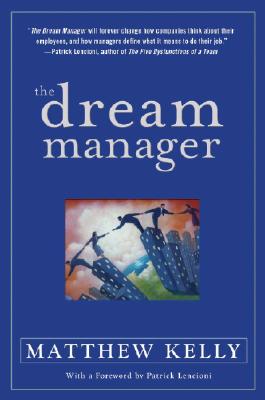 The Dream Manager - Matthew Kelly