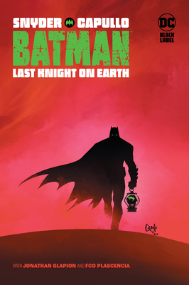 Batman: Last Knight on Earth - Scott Snyder