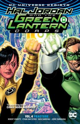 Hal Jordan and the Green Lantern Corps Vol. 4: Fracture (Rebirth) - Robert Venditti