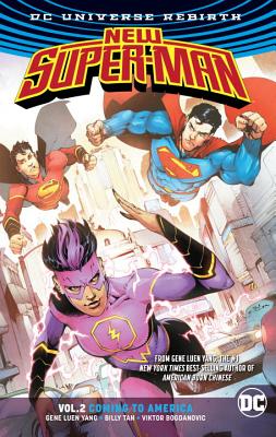 New Super-Man Vol. 2: Coming to America (Rebirth) - Gene Luen Yang