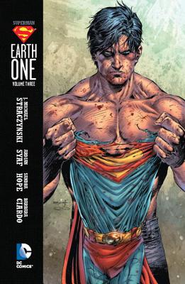 Superman: Earth One, Volume 3 - J. Michael Straczynski
