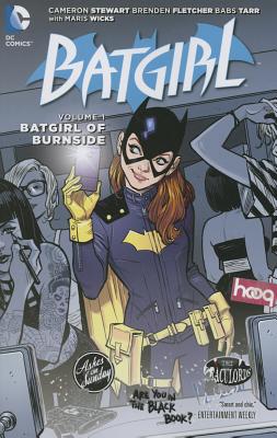 Batgirl Vol. 1: Batgirl of Burnside (the New 52) - Cameron Stewart