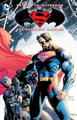 Batman vs. Superman: The Greatest Battles - Various