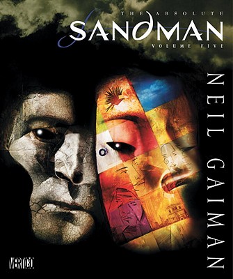 Absolute Sandman Volume Five - Neil Gaiman