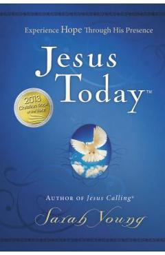 Poza produsului Jesus Today: Experience Hope Through His Presence - Sarah Young