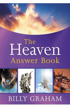 The Heaven Answer Book - Billy Graham