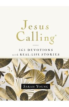 Poza produsului Jesus Calling, 365 Devotions with Real-Life Stories, Hardcover, with Full Scriptures - Sarah Young