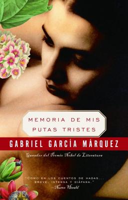 Memoria de Mis Putas Tristes - Gabriel Garc�a M�rquez