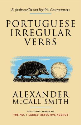 Portuguese Irregular Verbs - Alexander Mccall Smith