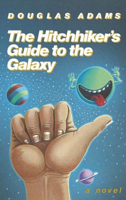 The Hitchhiker's Guide to the Galaxy 25th Anniversary Edition - Douglas Adams