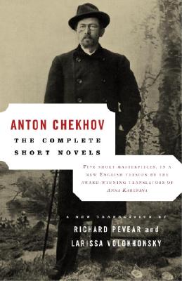 The Complete Short Novels - Anton Chekhov