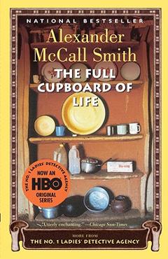 Coperta cărții 'The Full Cupboard of Life - Alexander Mccall Smith'