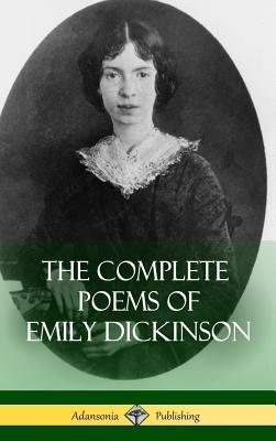 The Complete Poems of Emily Dickinson (Hardcover) - Emily Dickinson