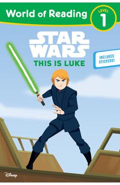 Coperta cărții 'Star Wars: World of Reading This Is Luke: (level 1) - Lucasfilm Press'