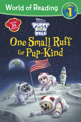 Puppy Dog Pals: One Small Ruff for Pup-Kind - Disney Books