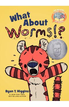 What about Worms!? - Ryan T. Higgins