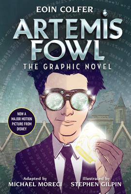 Eoin Colfer Artemis Fowl: The Graphic Novel - Eoin Colfer