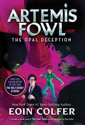 The Opal Deception (Artemis Fowl, Book 4) - Eoin Colfer