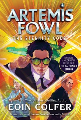 The Eternity Code (Artemis Fowl, Book 3) - Eoin Colfer