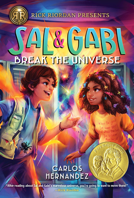 Sal and Gabi Break the Universe - Carlos Hernandez