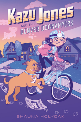 Kazu Jones and the Denver Dognappers - Shauna Holyoak