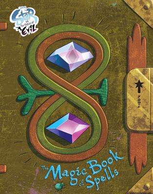 Star vs. the Forces of Evil: The Magic Book of Spells - Daron Nefcy