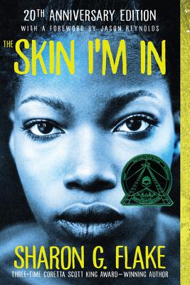 The Skin I'm in - Sharon G. Flake