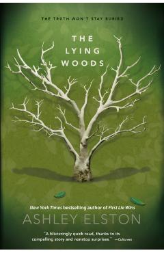 The Lying Woods - Ashley Elston
